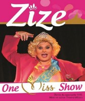 Zize, One Miss Show